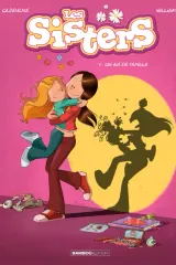 Les Sisters Tome 1 — Un air de famille