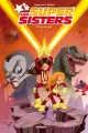 Les Supersisters — Tome 1 : Privées de laser