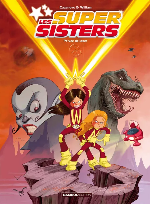 Les Supersisters — Tome 1 : Privées de laser