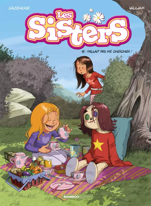 Les Sisters Tome 15 — Fallait pas me chercher !