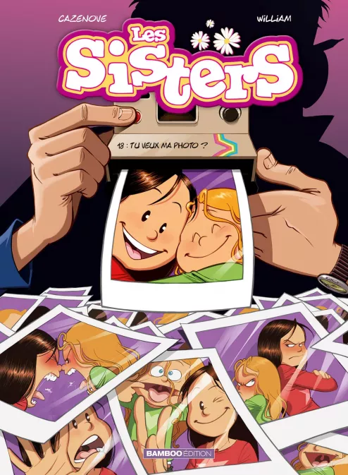 Les Sisters Tome 18 — Tu veux ma photo ?