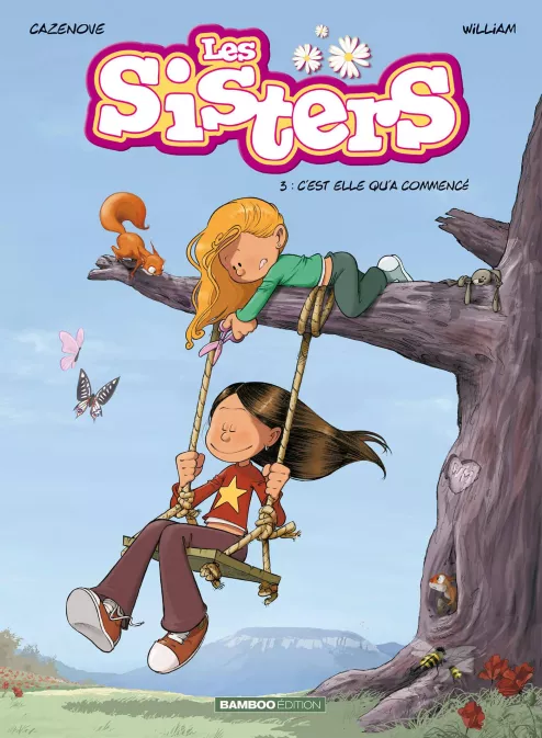 Les Sisters Tome 3 — C'est elle qu'a commencé