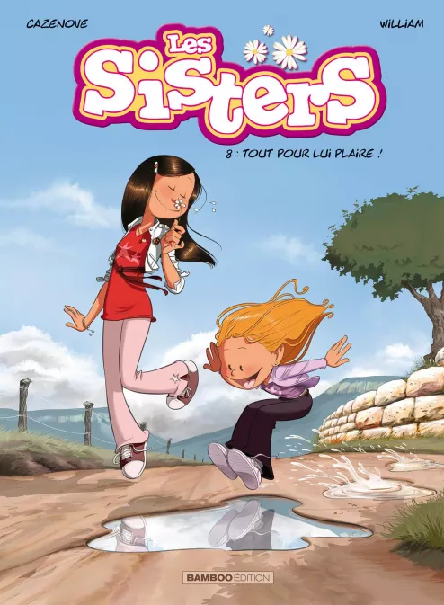 Les Sisters Tome 8 — Tout pour lui plaire !
