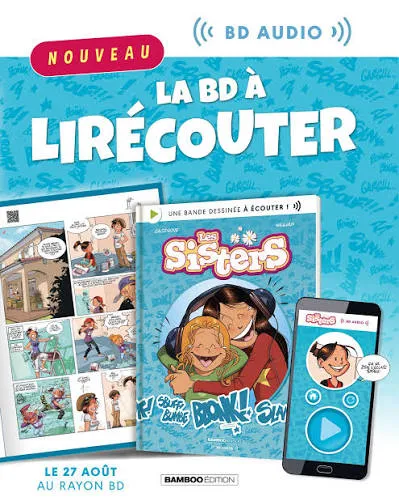 Les Sisters passent au format BD audio, avec un enregistrement lyonnais